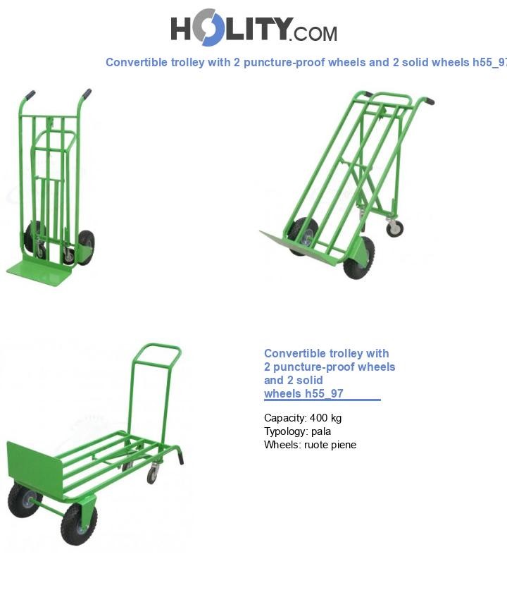 Convertible trolley with 2 puncture-proof wheels and 2 solid wheels h55_97