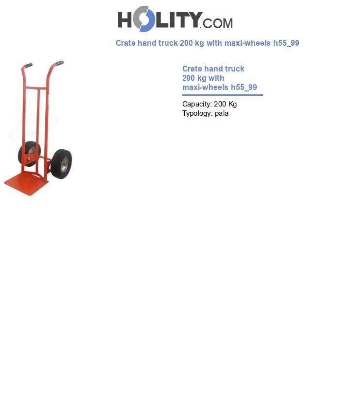 Crate hand truck 200 kg with maxi-wheels h55_99