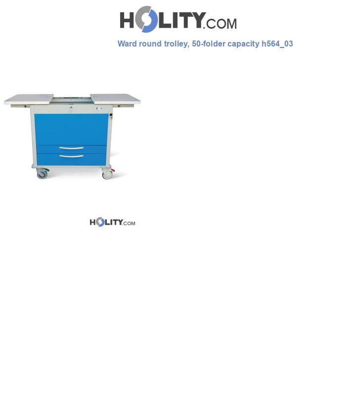 Ward round trolley, 50-folder capacity h564_03