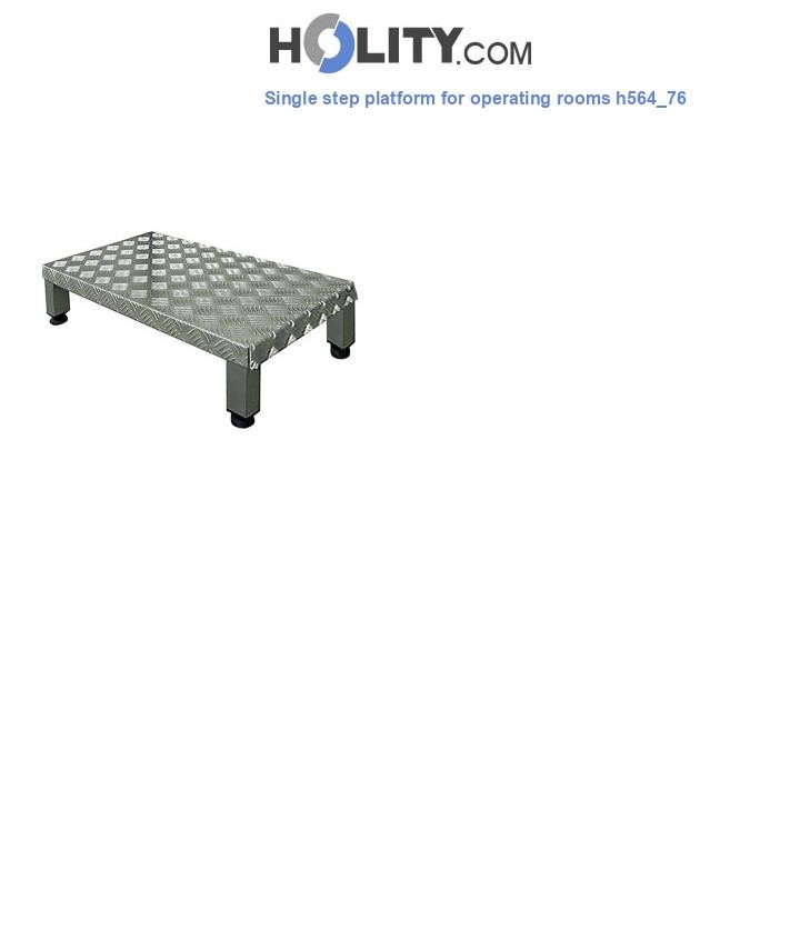 Single step platform for operating rooms h564_76