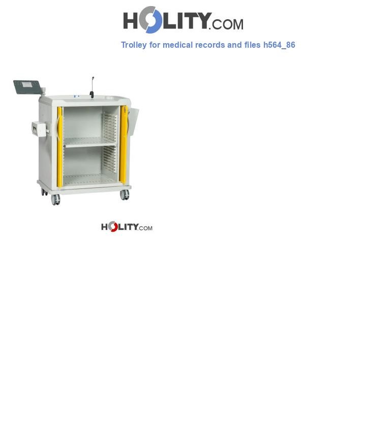 Trolley for medical records and files h564_86