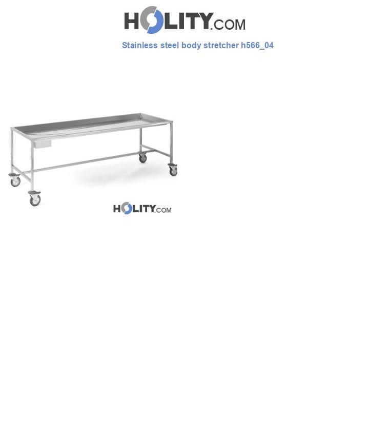Stainless steel body stretcher h566_04