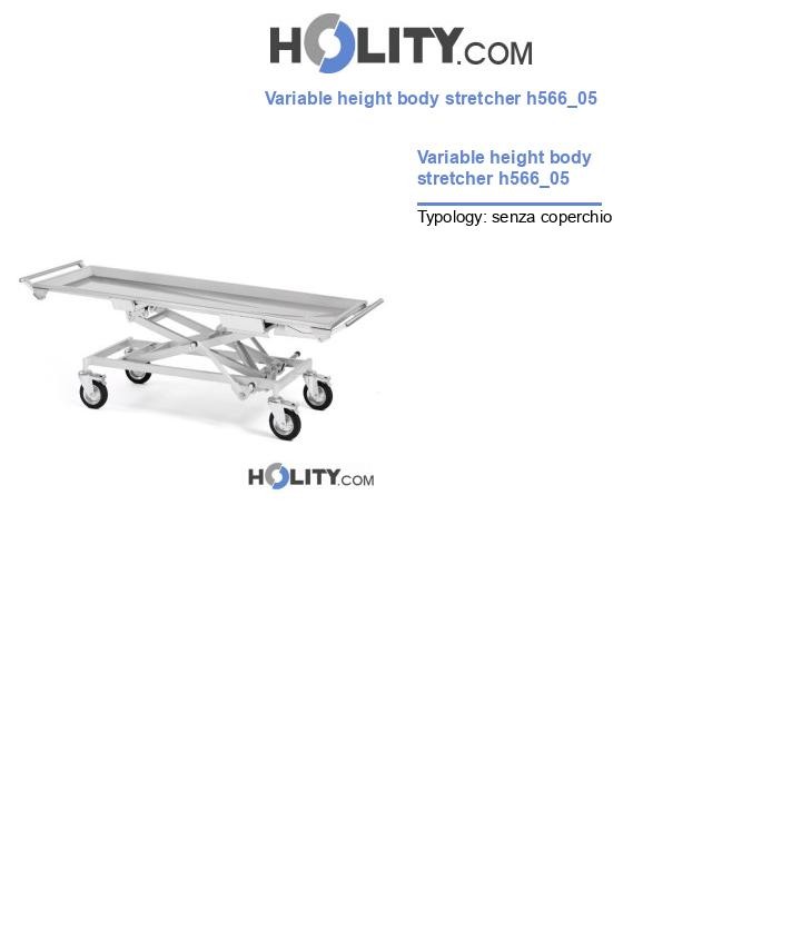 Variable height body stretcher h566_05