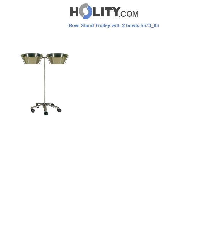 Bowl Stand Trolley with 2 bowls h573_03
