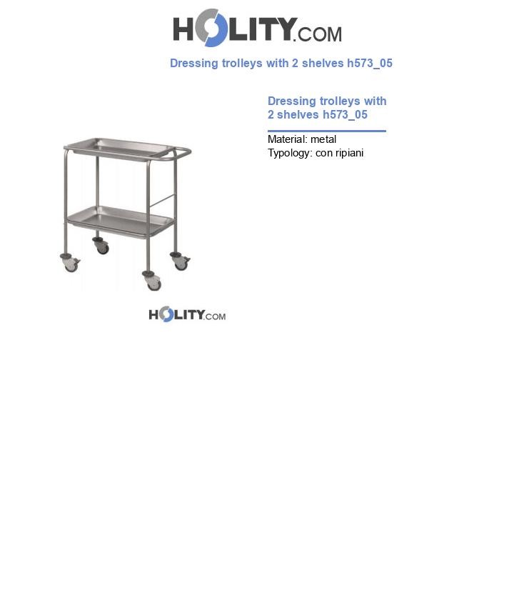 Dressing trolleys with 2 shelves h573_05