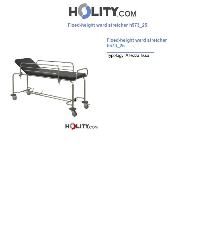 Fixed-height ward stretcher h573_25
