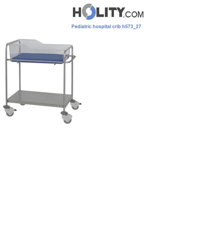 Pediatric hospital crib h573_27