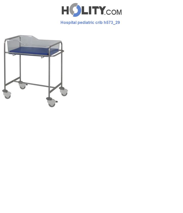 Hospital pediatric crib h573_29