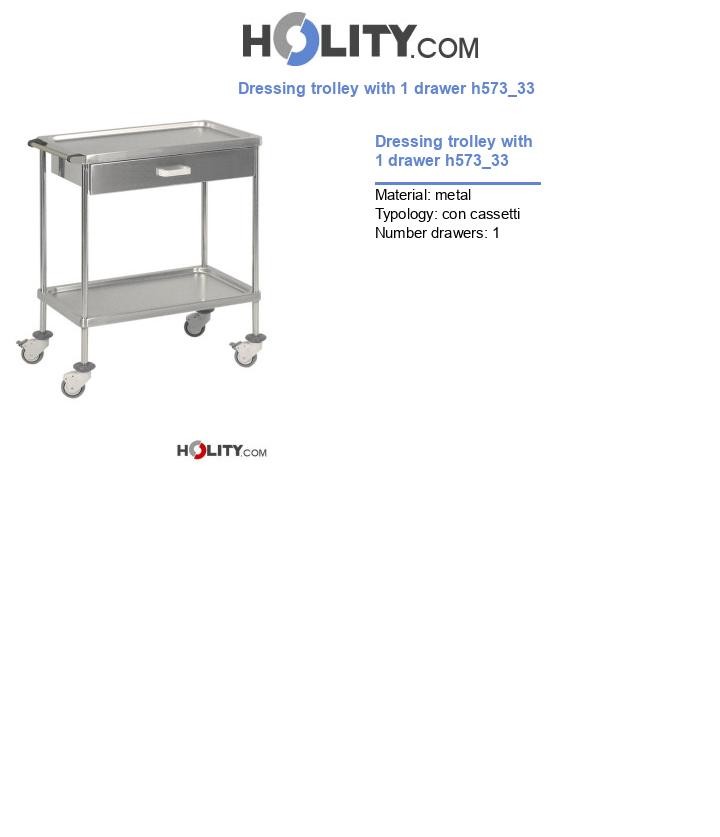 Dressing trolley with 1 drawer h573_33
