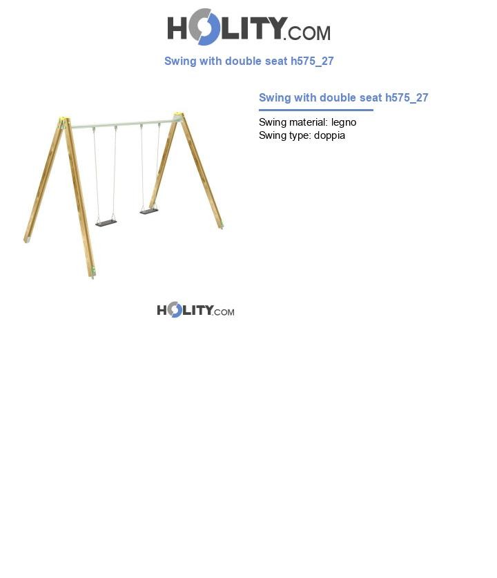 Swing with double seat h575_27