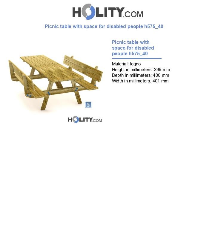 Picnic table with space for disabled people h575_40