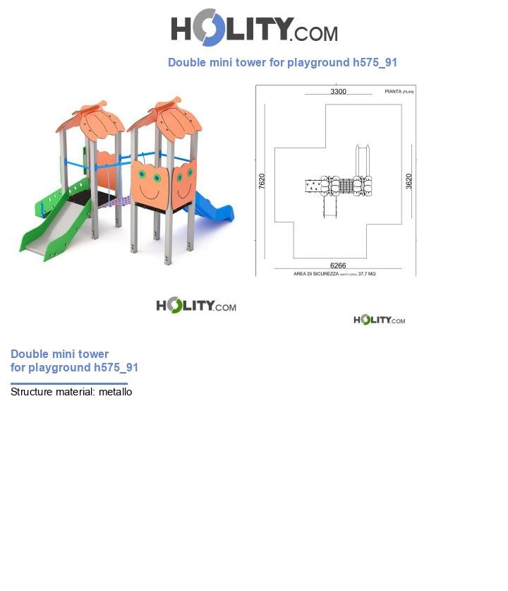 Double mini tower for playground h575_91