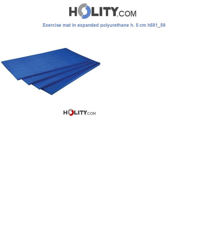 Exercise mat in expanded polyurethane h. 5 cm h581_59