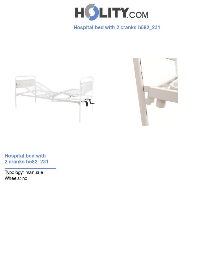 Hospital bed with 2 cranks h582_231