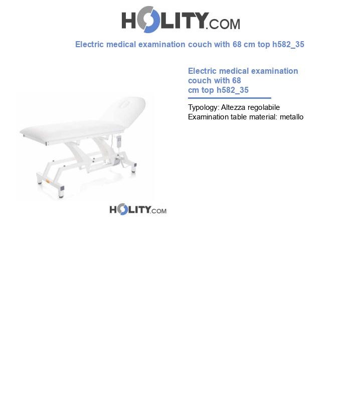 Electric medical examination couch with 68 cm top h582_35