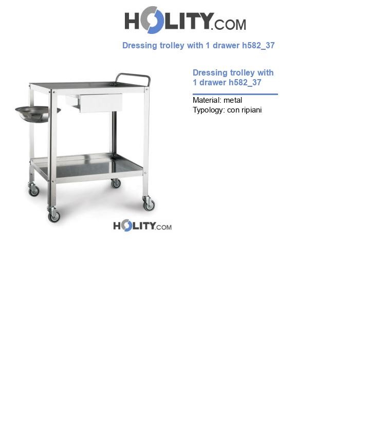 Dressing trolley with 1 drawer h582_37