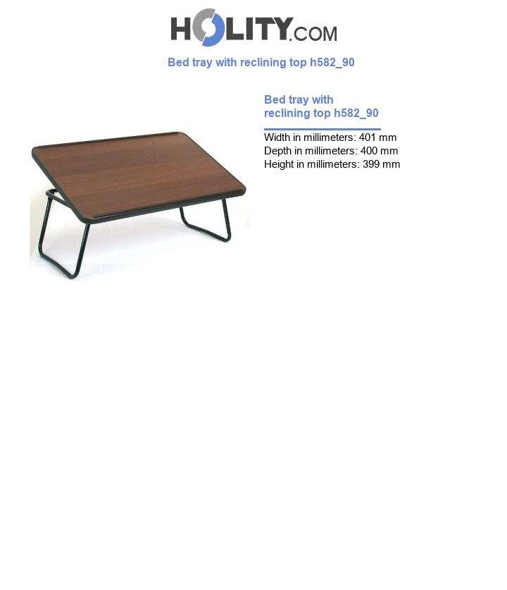 Bed tray with reclining top h582_90