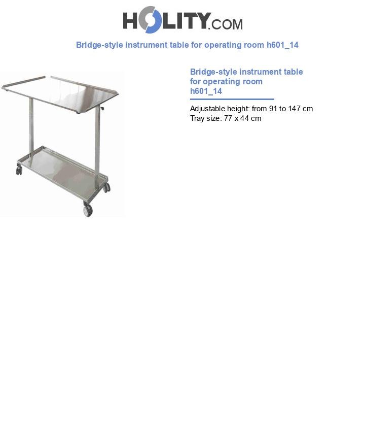Bridge-style instrument table for operating room h601_14