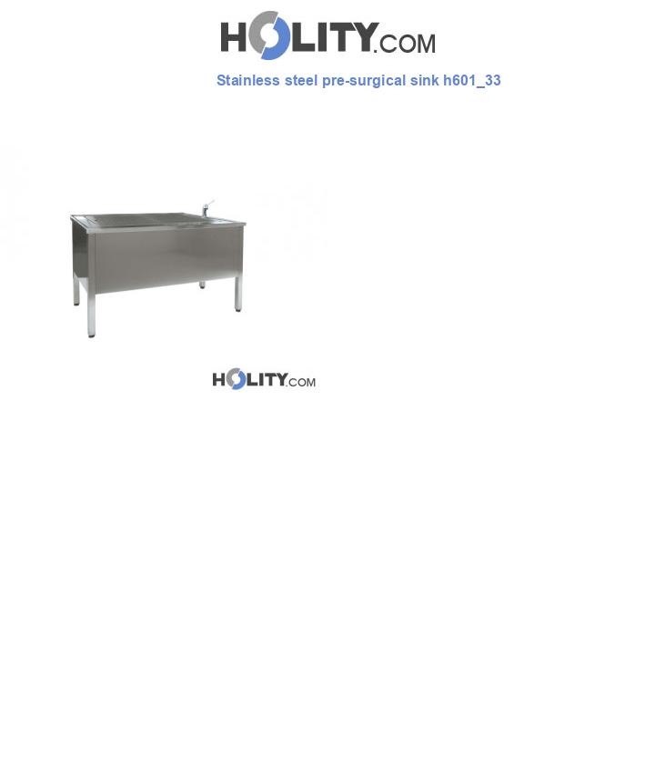 Stainless steel pre-surgical sink h601_33