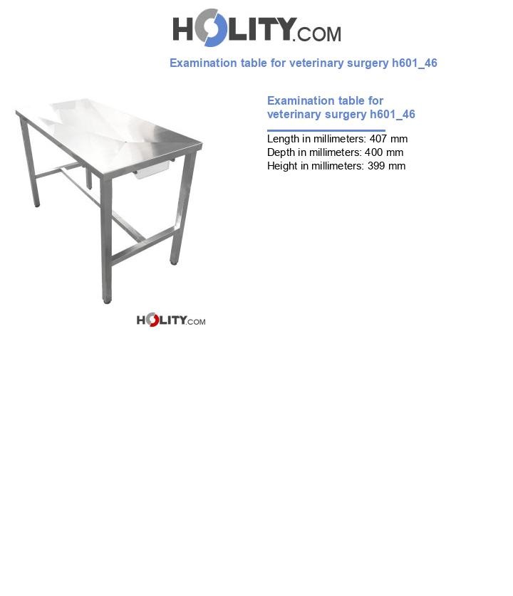 Examination table for veterinary surgery h601_46