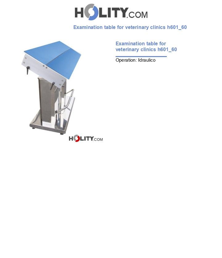 Examination table for veterinary clinics h601_60