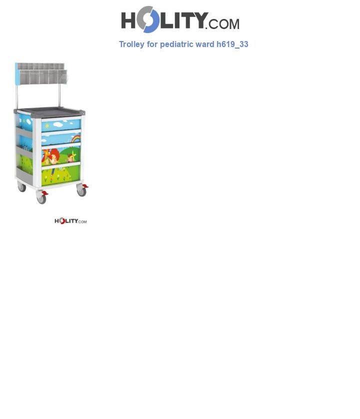 Trolley for pediatric ward h619_33