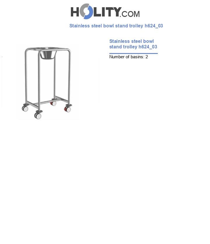 Stainless steel bowl stand trolley h624_03