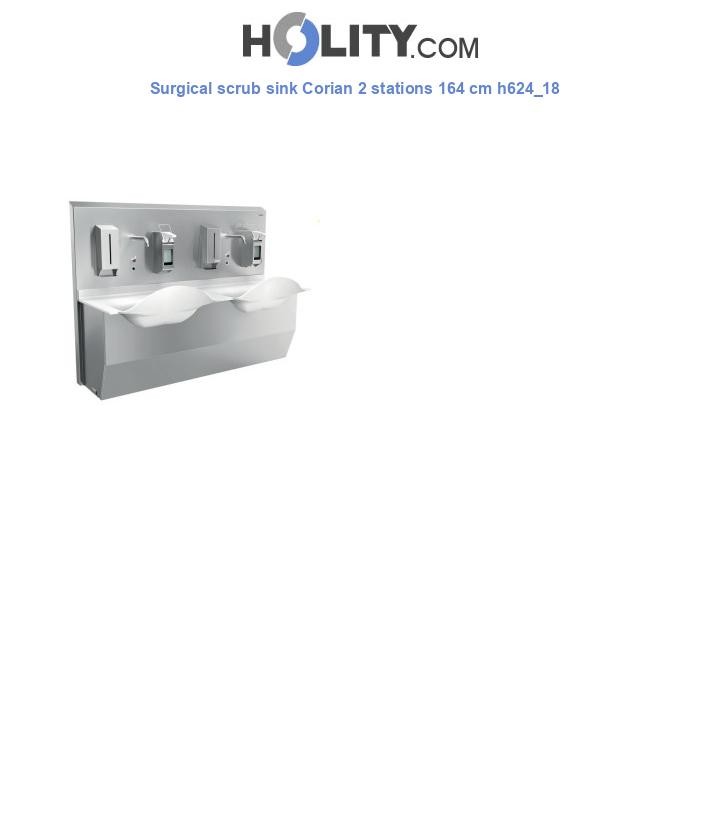 Surgical scrub sink Corian 2 stations 164 cm h624_18