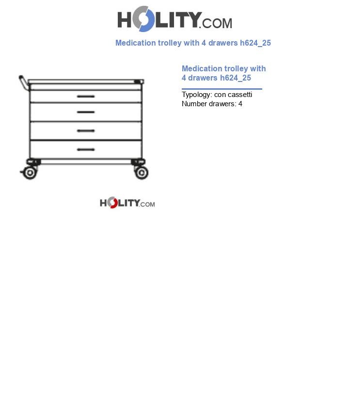Medication trolley with 4 drawers h624_25