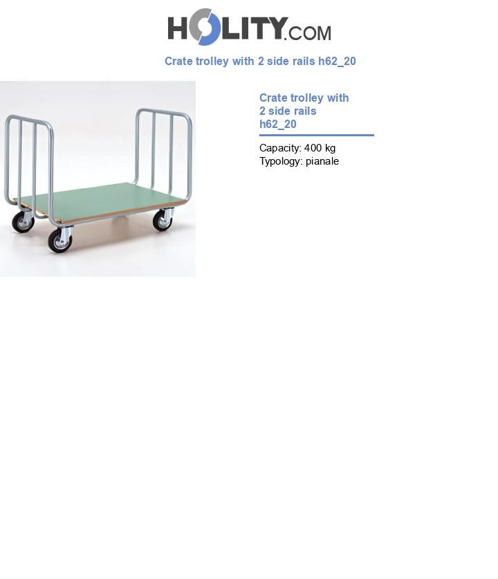Crate trolley with 2 side rails h62_20
