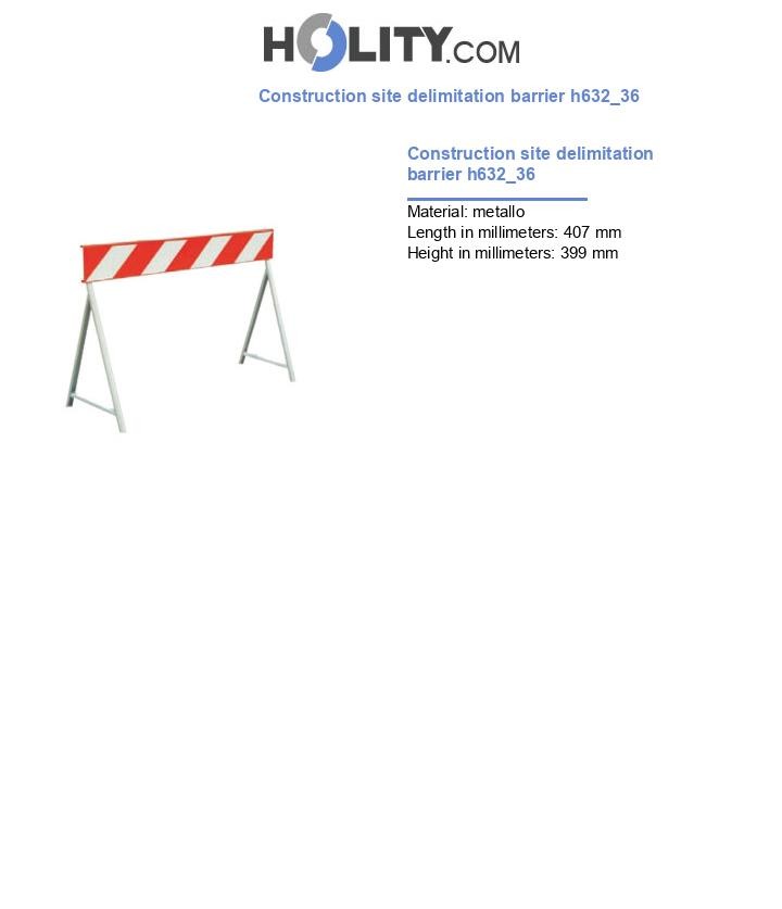 Construction site delimitation barrier h632_36