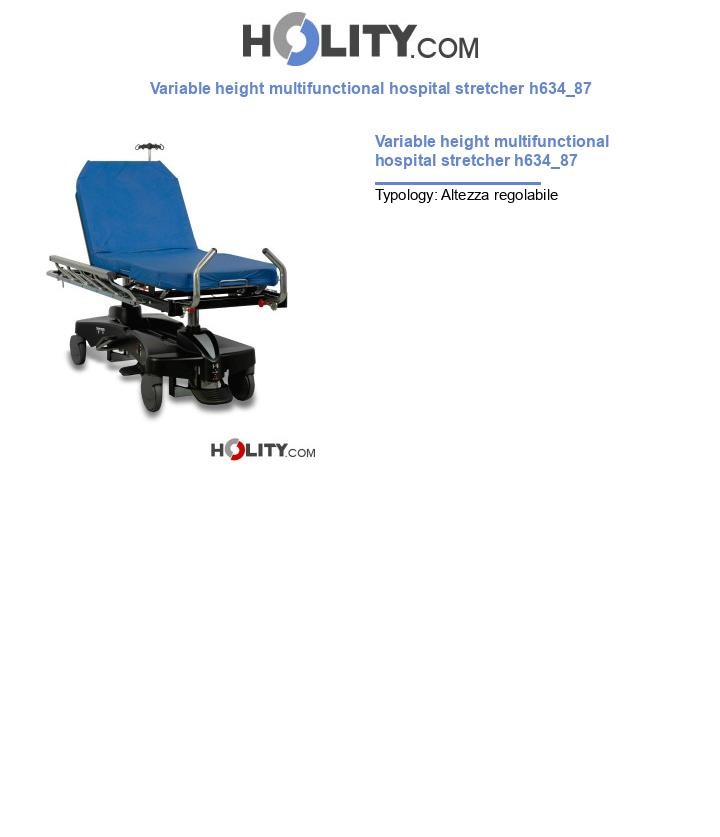 Variable height multifunctional hospital stretcher h634_87