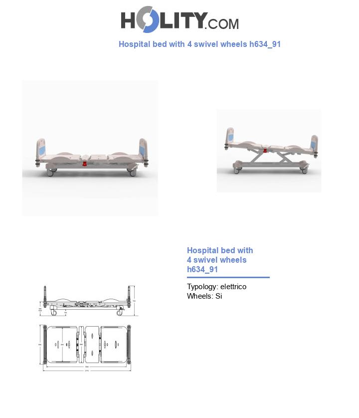 Hospital bed with 4 swivel wheels h634_91
