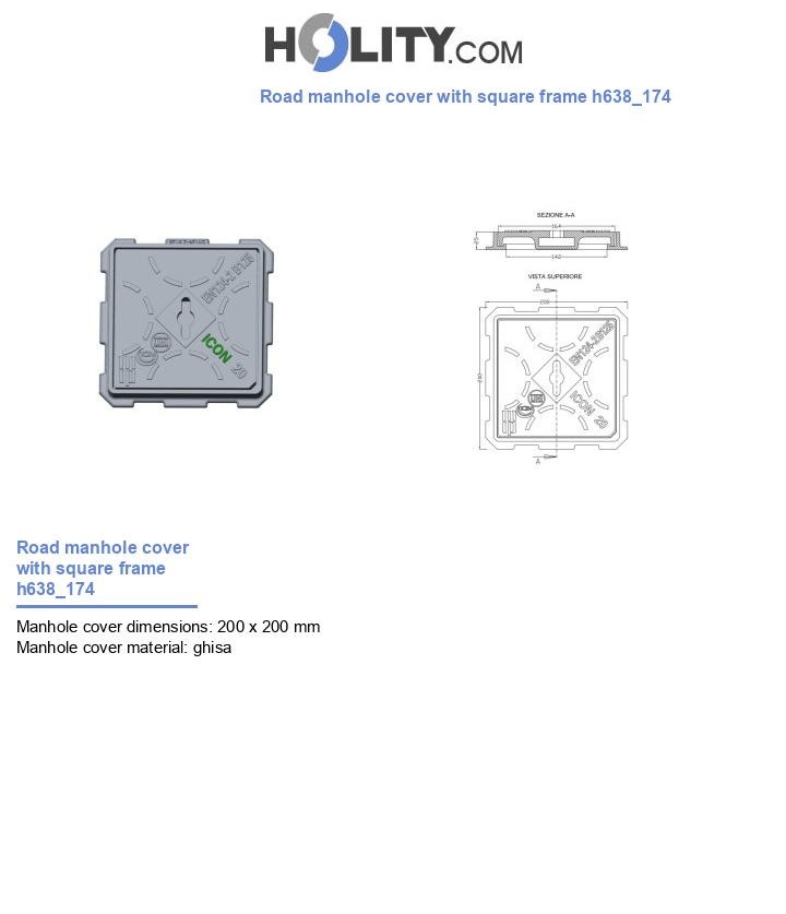 Road manhole cover with square frame h638_174