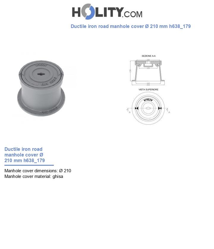 Ductile iron road manhole cover Ø 210 mm h638_179