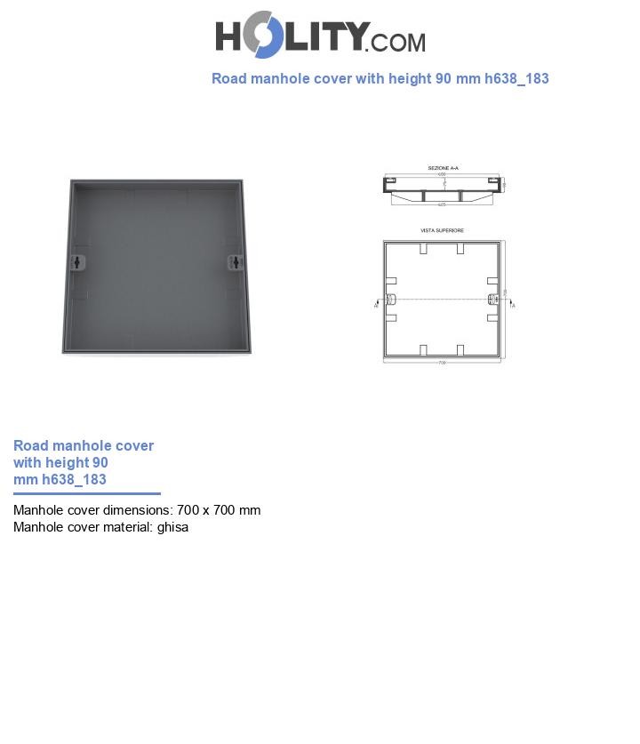 Road manhole cover with height 90 mm h638_183