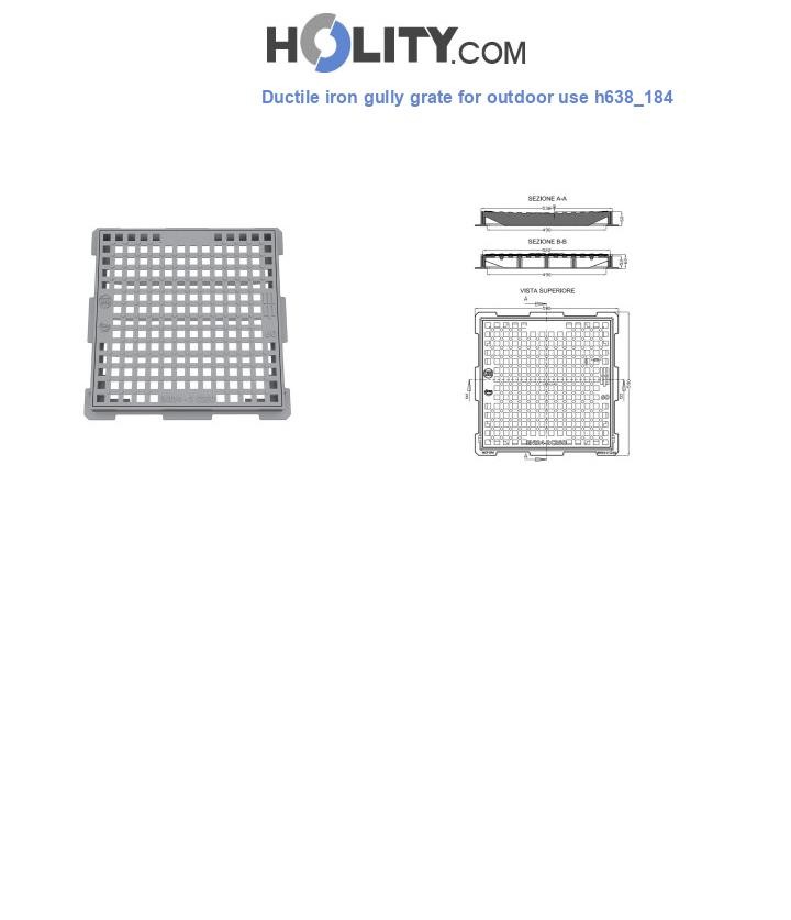 Ductile iron gully grate for outdoor use h638_184
