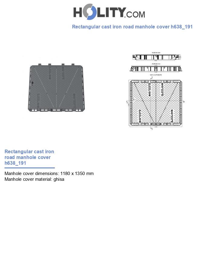 Rectangular cast iron road manhole cover h638_191