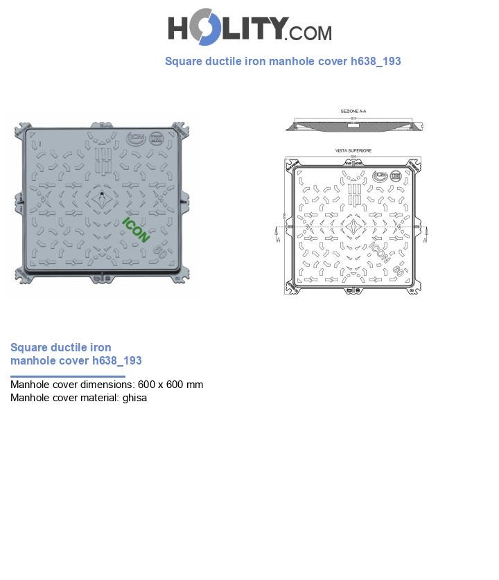 Square ductile iron manhole cover h638_193