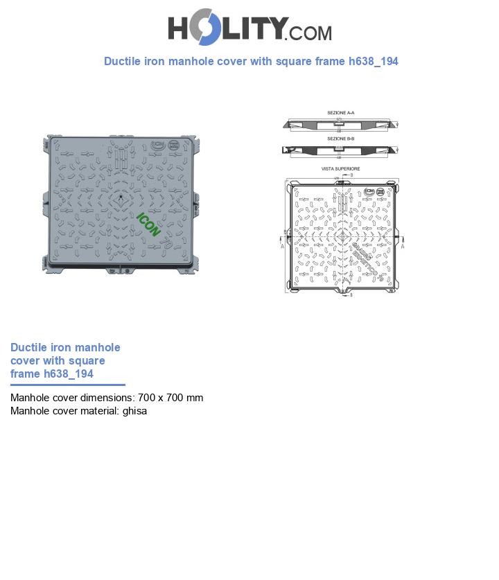 Ductile iron manhole cover with square frame h638_194