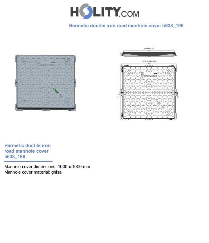 Hermetic ductile iron road manhole cover h638_196