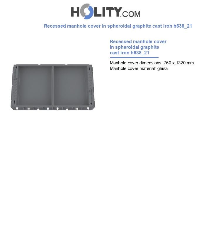 Recessed manhole cover in spheroidal graphite cast iron h638_21