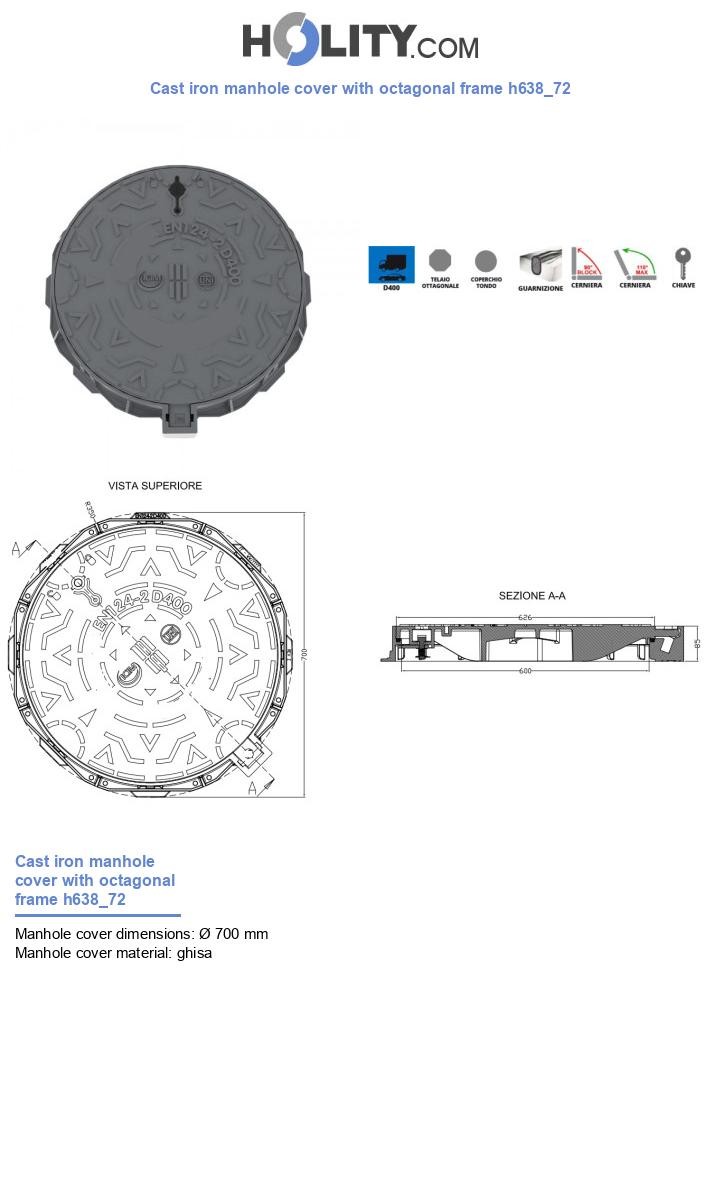 Cast iron manhole cover with octagonal frame h638_72
