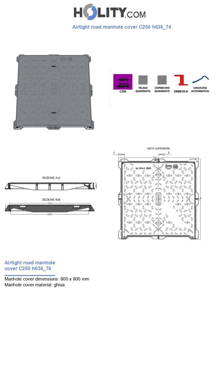 Airtight road manhole cover C250 h638_74