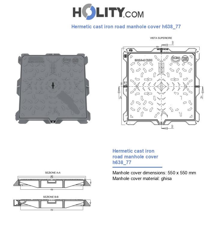 Hermetic cast iron road manhole cover h638_77
