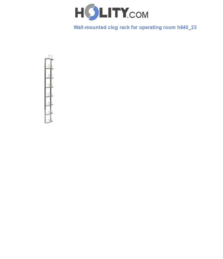 Wall-mounted clog rack for operating room h640_23