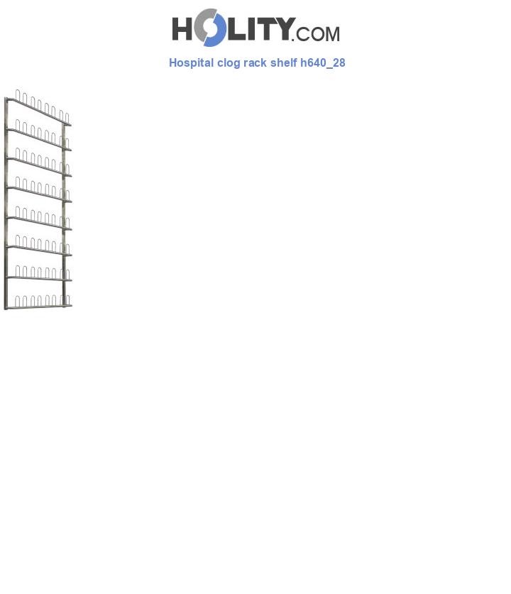 Hospital clog rack shelf h640_28