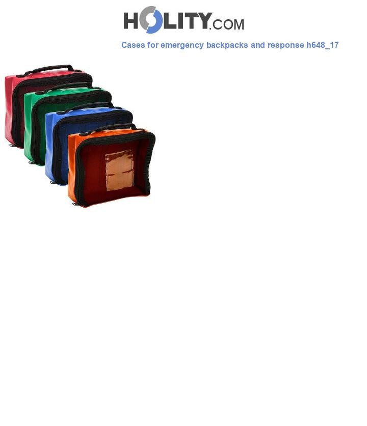 Cases for emergency backpacks and response h648_17
