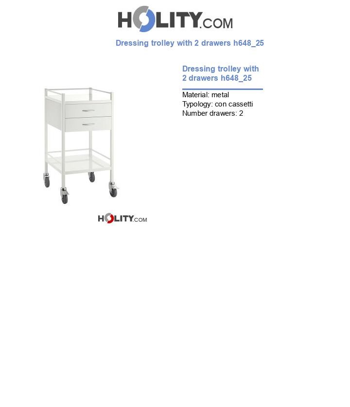 Dressing trolley with 2 drawers h648_25