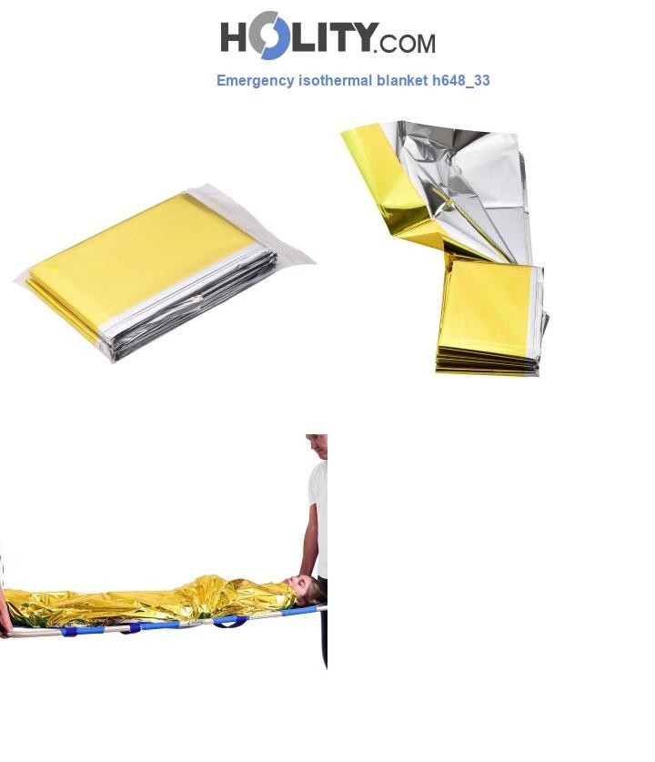 Emergency isothermal blanket h648_33